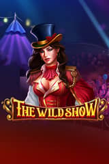 The Wild Show - Online Pokie